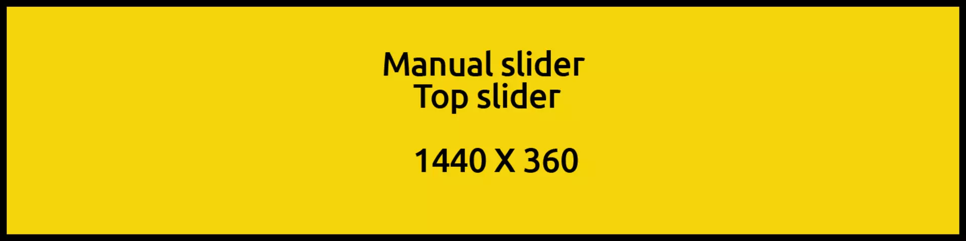 Manual slider_top slider layout_1440x360